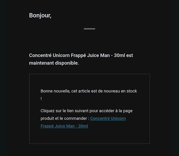 Egy sötét témájú, francia nyelvű értesítés látható, amely bejelenti, hogy a „Concentré Unicorn Frappé Juice Man - 30ml” termék ismét raktáron van, és vásárlási linket tartalmaz. (Feliratozva AI-val)