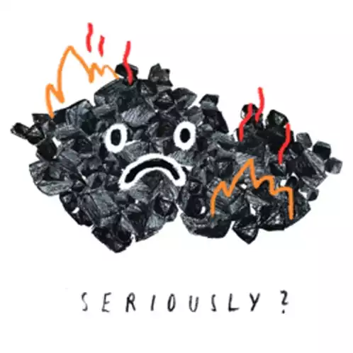 Sad Coal: Seriously, Global Warming?